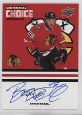 2025-26 Chicago Blackhawks Centennial Choice Signatures Bryan Bickell Auto 1t59