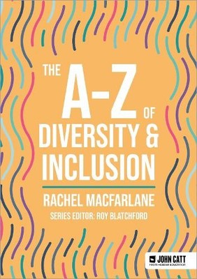 Rachel Macfarlane The A-Z of Diversity & Inclusion (Paperback) (UK IMPORT)