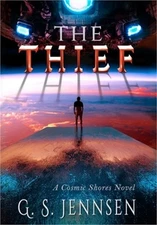 The Thief: A Cosmic Shores Novel (Hardback or Cased Book)