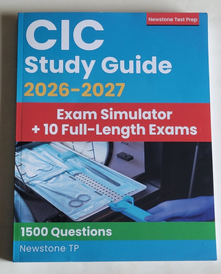 CIC Exam Study Guide - 2026-2027: 1500 Questions Exam Simulator + 10 Full Exams