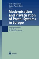 Roberto Ruozi (U. A.) | Modernisation And Privatisation Of Postal Systems In...
