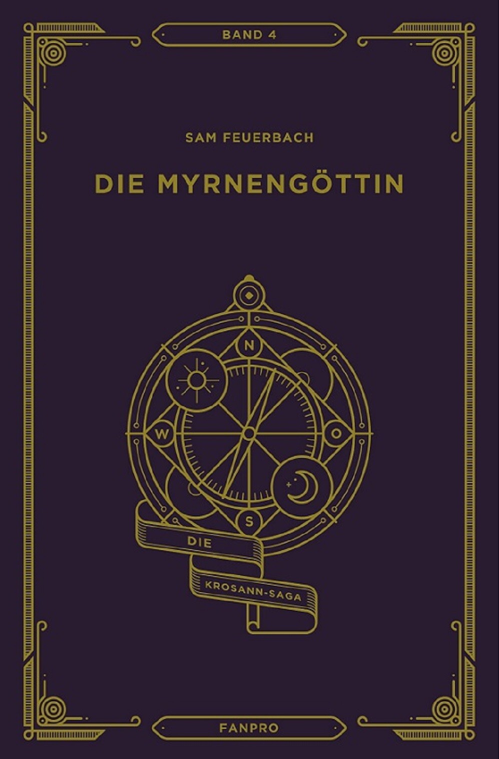 Thumbnail - Die Myrnengöttin, Die Krosann-saga Band 4 Sam Feuerbach