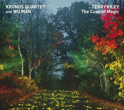 Kronos Quartet - Terry Riley : The Cusp Of Magic - Kronos Quartet CD VSVG The