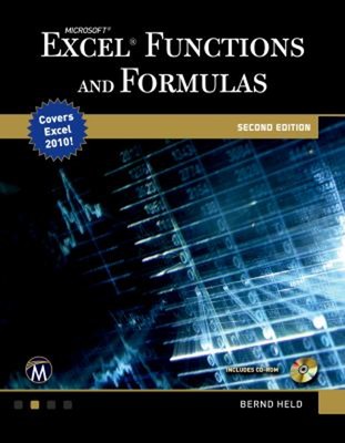 Microsoft  Excel  Functions and Formulas Paperback Bernd Held