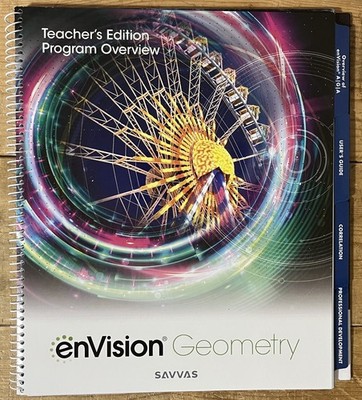 EnVision Geometry Teacher Edition Program Overview- Savvas Learning -  2024