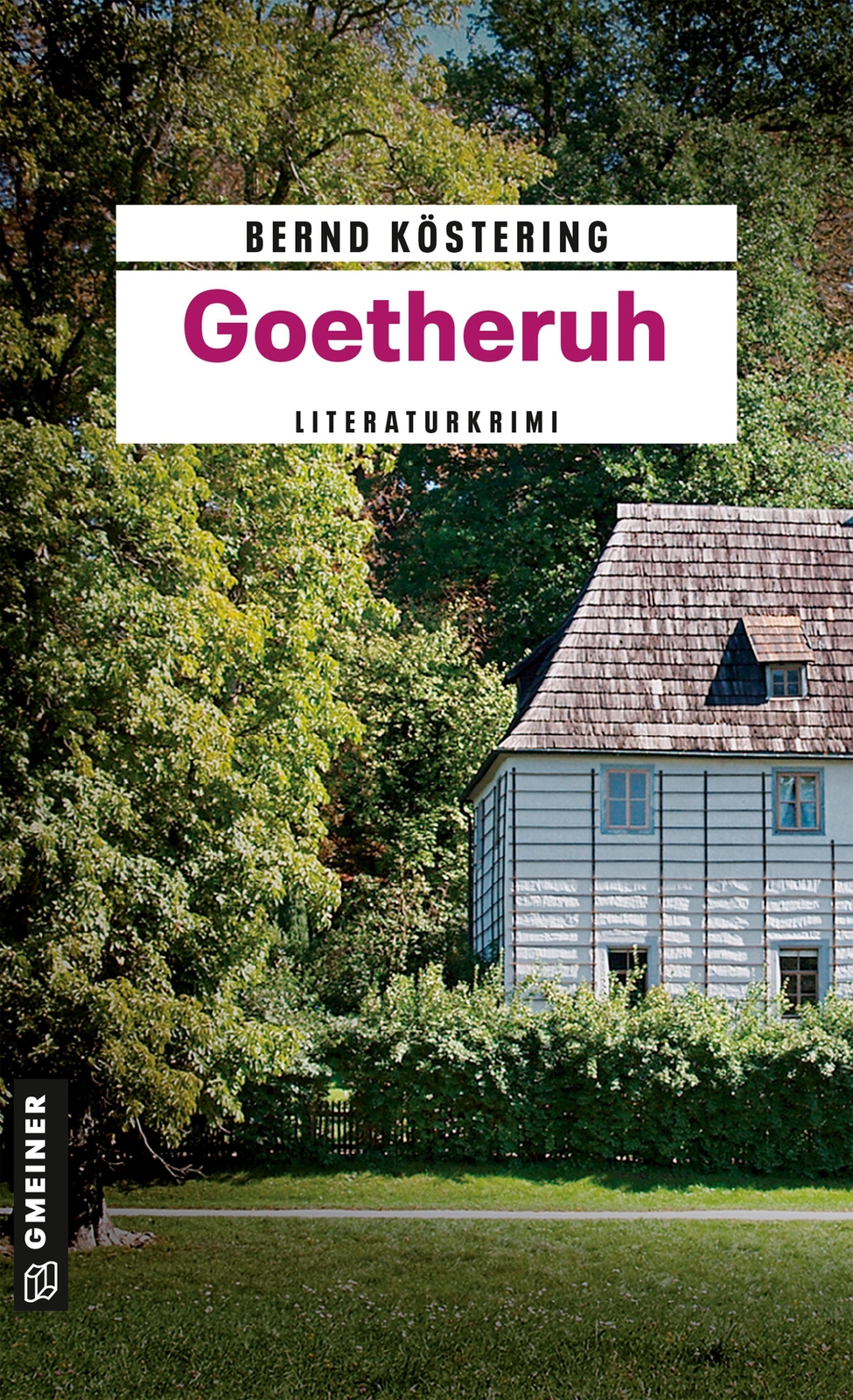 Thumbnail - Goetheruh | Kriminalroman | Bernd Köstering | Deutsch | Taschenbuch |