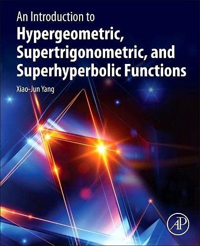 An Introduction to Hypergeometric, Supertrigono, Yang,#