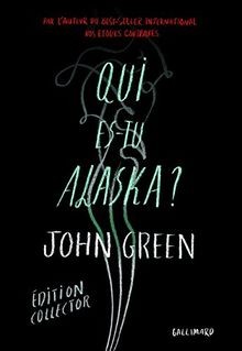 Qui es-tu Alaska ?  von Green, John | Buch | Zustand gut