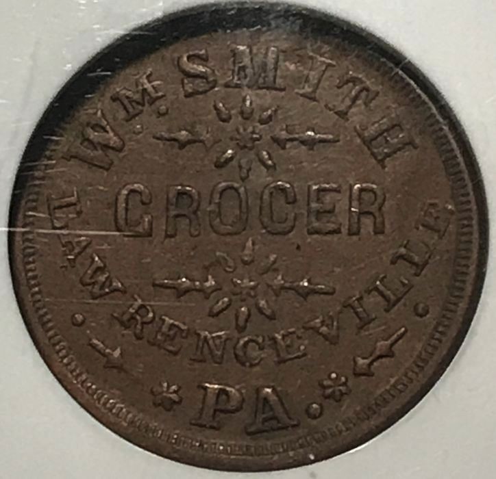 Lawrenceville PA535A-4a R-7 NGC MS-61 BN - Wm. Smith Grocer - Rare with Beer Mug