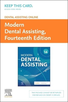 Dental Assisting Online for Modern Dental Assisting (Access Card) by Debbie S. R