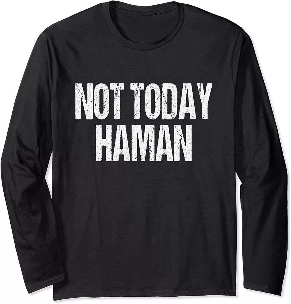 Purim Not Today Haman Costume Gift Long Sleeve T-Shirt