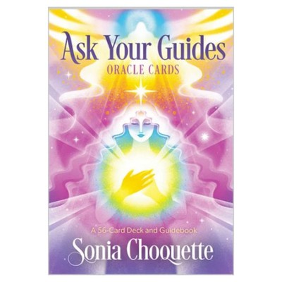 Ask Your Guides Orakelkarten - 56 Karten Deck & Ratgeber von Sonia Choquette