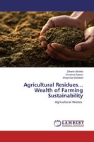 Zakaria Abdalla (U. A.) | Agricultural Residues... Wealth Of Farming...
