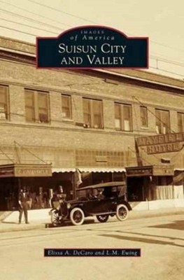 DeCaro - Suisun City and Valley - New hardback or cased book - X555z
