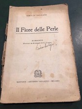 LIBRO-IL FIORE DELLE PERLE-EMILIO SALGARI-VALLARDI 1940 XVIII VINTAGE EPOCA