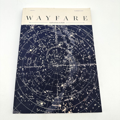 Wayfare Magazine Issue 2 Summer 2023 Explorations in Faith Constellation