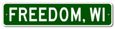 Freedom, Wisconsin Metal Wall Decor City Limit Sign - Aluminum