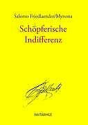 Schöpferische Indifferenz | Buch | 9783839129524 - Salomo Friedlaender/Mynona