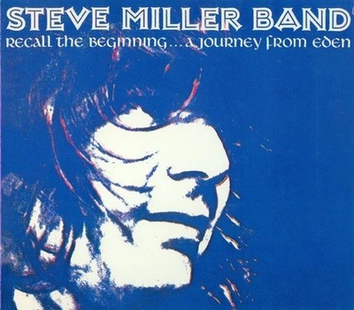 Steve Miller Band - Recall The Beginning...A Journey From Eden (Audio CD) NEU!!!