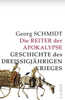 Die Reiter Der Apokalypse | Geschichte Des DreißIgjäHrigen Krieges | Schmidt