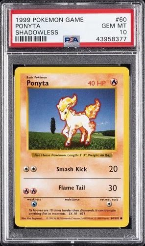 1999 POKEMON BASE SET SHADOWLESS #60 PONYTA PSA 10