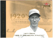 2002 Fleer Premium Legendary Dynasties Gold Lefty Grove #147/300  *ATHLETICS*