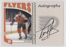 2004-05 ITG Franchises US East Edition Tim Kerr #A-TKR Auto 0rk3