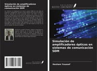 Hesham Youssef | SimulacióN De Amplificadores óPticos En Sistemas De...
