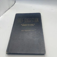 Self-Suggestion and The New Nuna Theory By Max Freedom Long 1958