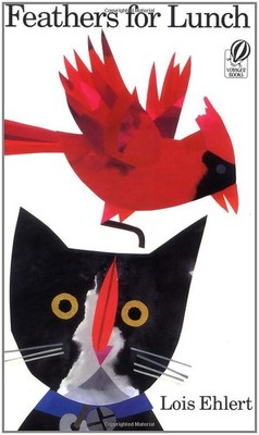 Feathers for Lunch - Ehlert, Lois - Good - See condition notes