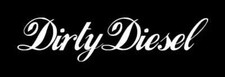Dirty Diesel Funny Phrase Car Window Decal Bumper Sticker Jdm Soot Truck 0518
