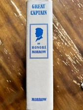 Great Captain by Honore Morrow, 1927-1930, hardcover, free shipping