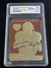2006 Tom Brady • Merrick Mint • Feel the Game 2000 Draft Pick • WCG 10