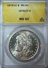 1878-CC ANACS MS60 CARSON CITY MORGAN SILVER DOLLAR