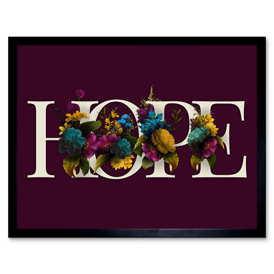 Blume Hoffnung Inspiration Wortkunst Wandkunstdruck gerahmt 12x16