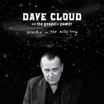Practice In The Milky Way - Dave Cloud (Audio CD)