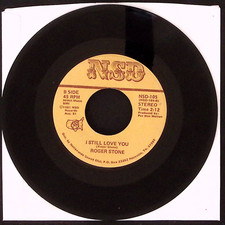 ROGER STONE (THIS IS YOUR) LAST CHANCE TO BE A LADY/I STILL... VINYL 45 43-116