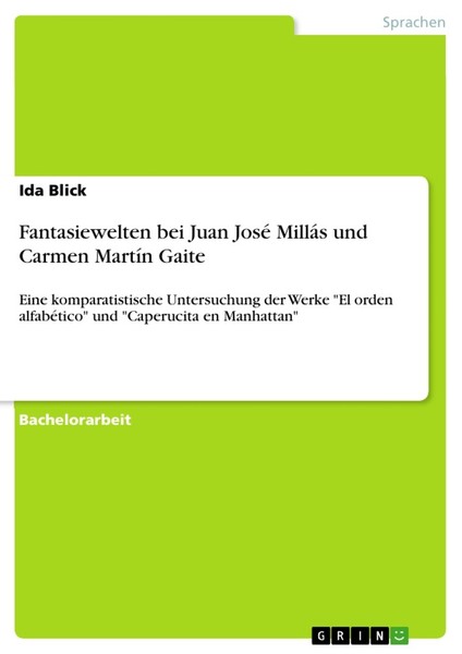Fantasiewelten Bei Juan José MilláS Und Carmen MartíN Gaite (Buch)-image