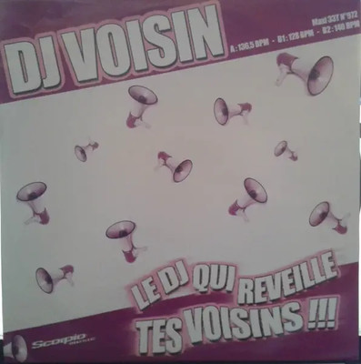 DJ Voisin Le DJ Qui Réveille Tes Voisins !!! Vinyl Single 12inch NEAR MINT
