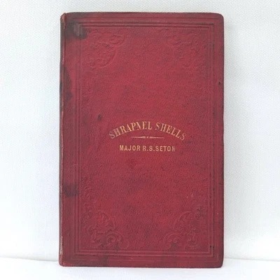 SHRAPNEL SHELLS Major R. S. Seton Victorian Artillery Manual British Army 1854 - Image 1 of 4