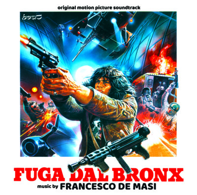 Escape From The Bronx - Complete Score - Limited 500 - Francesco De Masi