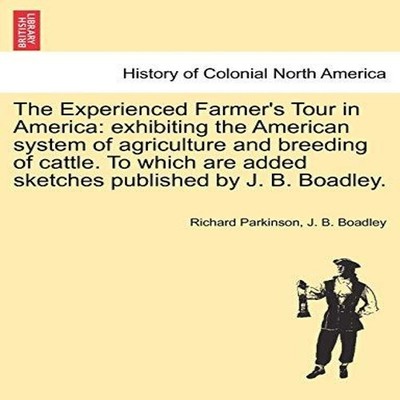 The Experienced Farmer's Tour in America exhibiting the American