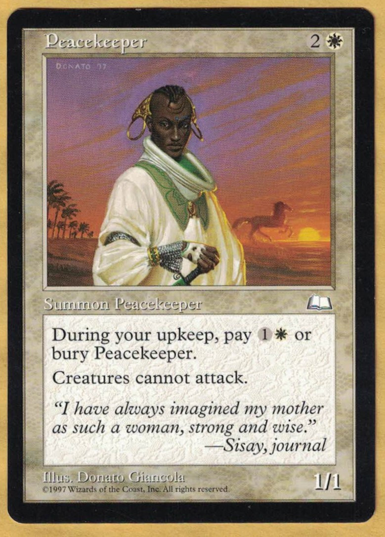 Peacekeeper  (Weatherlight, Rare,  English,  1997)  MTG   Reserve List