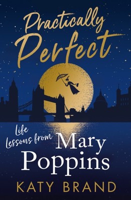 Practically Perfect by Katy Brand (Paperback Book)