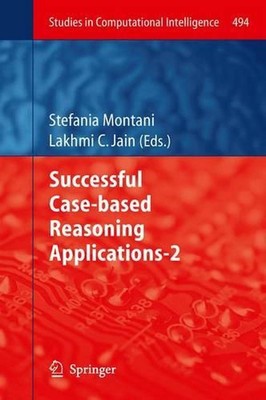 Successful Case-based Reasoning Applications-2 by Stefania Montani (English) Har