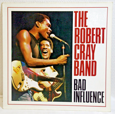 12'' Vinyl - THE ROBERT CRAY BAND - Bad Influence