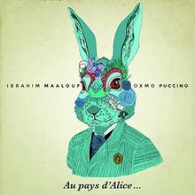 Au Pays Dalice von Ibrahim Maalouf, Oxmo Puccino | CD | Zustand sehr gut