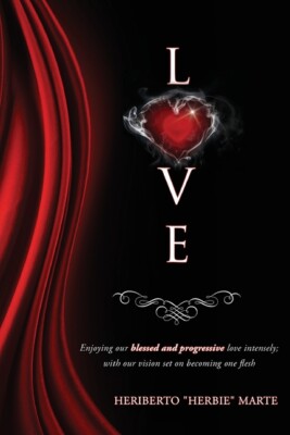 Blessed & Progressive Love: Enjoying Our Blessed And Progressive Love Inten...