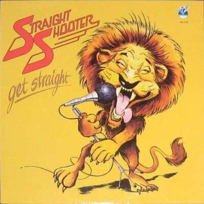 Straight Shooter Get Straight LP Album Vinyl Schallplatte 0080