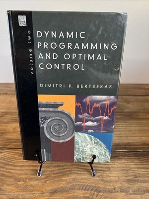 Dynamic Programming and Optimal Control (Volume 2 Only) by Bertsekas, Dimitri P